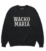 WACKO MARIA / CREW NECK SWEAT SHIRT